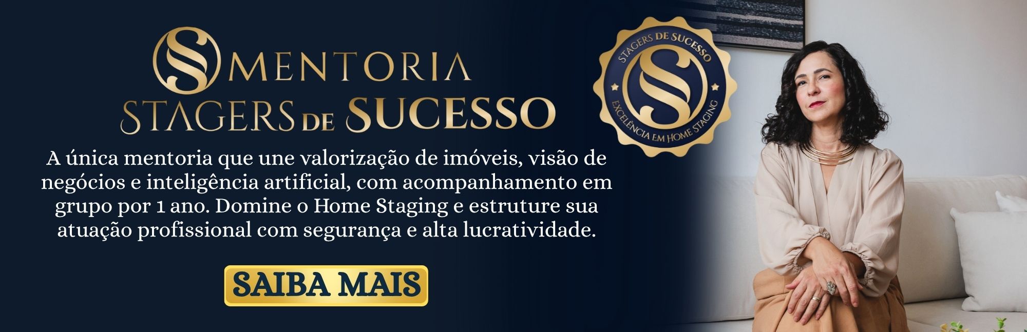 Mentoria Stagers de Sucesso — saiba mais